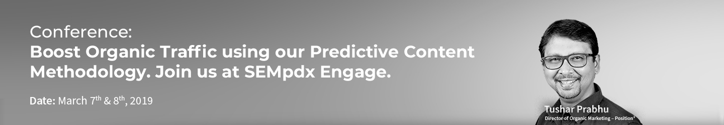 Meet us at SEMpdx Engage Conference on March 7th and 8th, 2019
